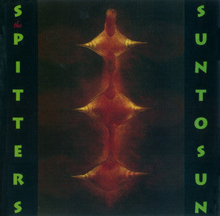 The Spitters : Sun To Sun (LP, Album)