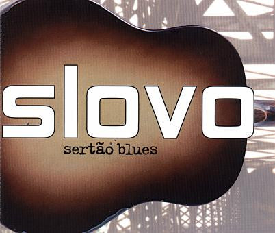 Slovo : Sertão Blues (CD, Single)