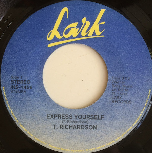 T. Richardson : Express Yourself (7")