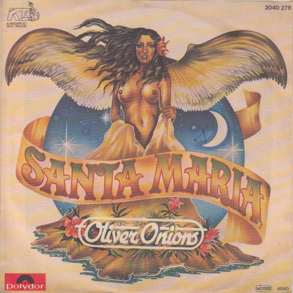 Oliver Onions : Santa Maria (7", Single)