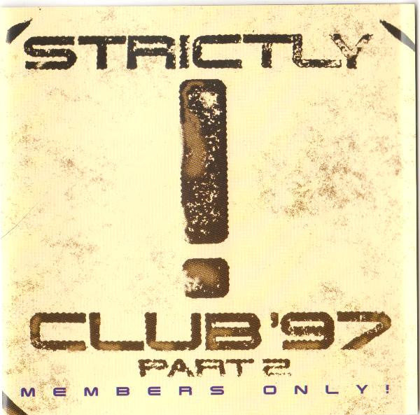Various : Strictly Club '97 Part 2 (2xCD, Comp, Mixed)
