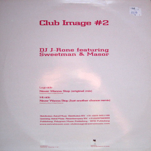 DJ J-Rone presents Sweetman & Masor : Never Wanna Stop (12")