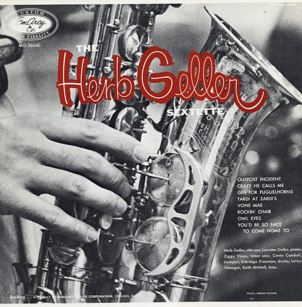 Herb Geller Sextette : The Herb Geller Sextette (LP, Album, Mono, RE)
