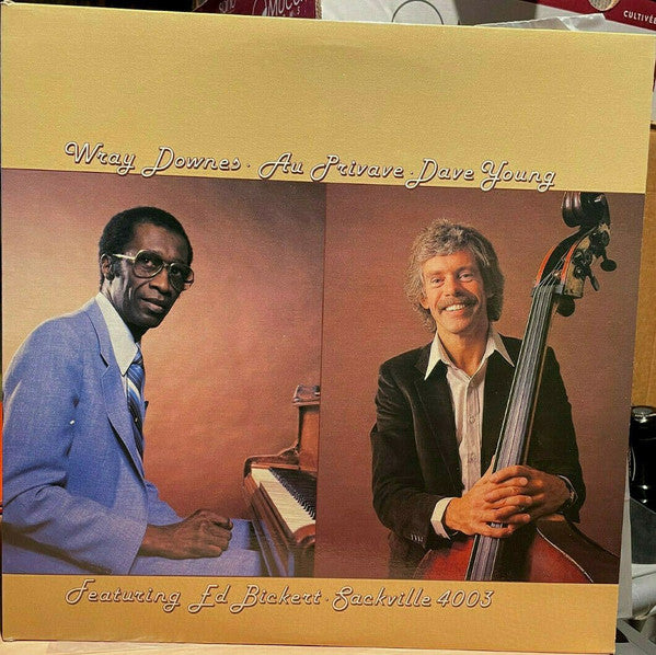 Wray Downes And Dave Young (3) Featuring Ed Bickert : Au Privave (LP, Album)