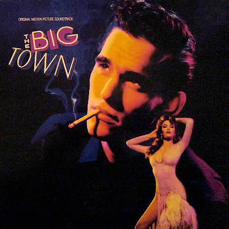 Various : The Big Town (Original Motion Picture Soundtrack) (LP, Comp)