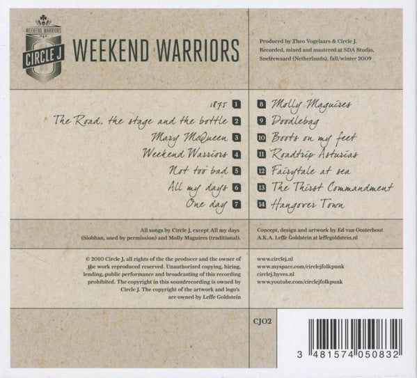 Circle J : Weekend Warriors (CD, Album, Dig)