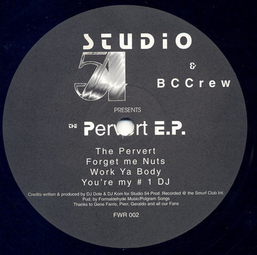 Studio 54 & BCCrew : The Pervert E.P. (12", EP)