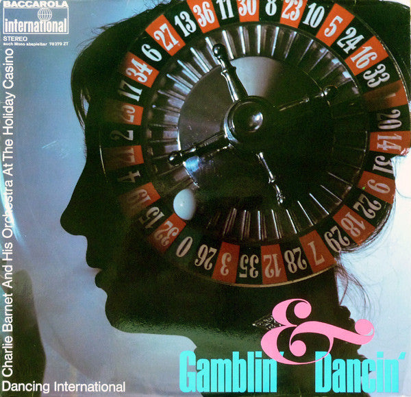 Charlie Barnet And His Orchestra : Gamblin' & Dancin' (LP)