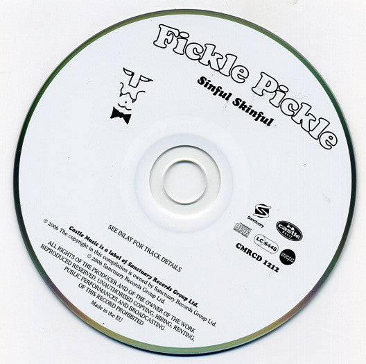 Fickle Pickle : Sinful Skinful (CD, Album, RE, RM)