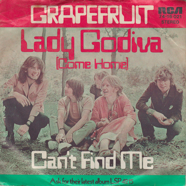 Grapefruit : Lady Godiva (Come Home) (7", Single)