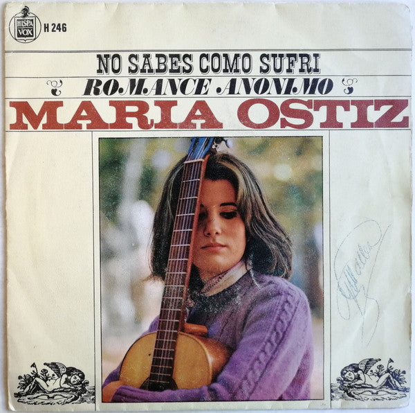 Maria Ostiz : No Sabes Como Sufrí / Romance Anónimo (7", Single)
