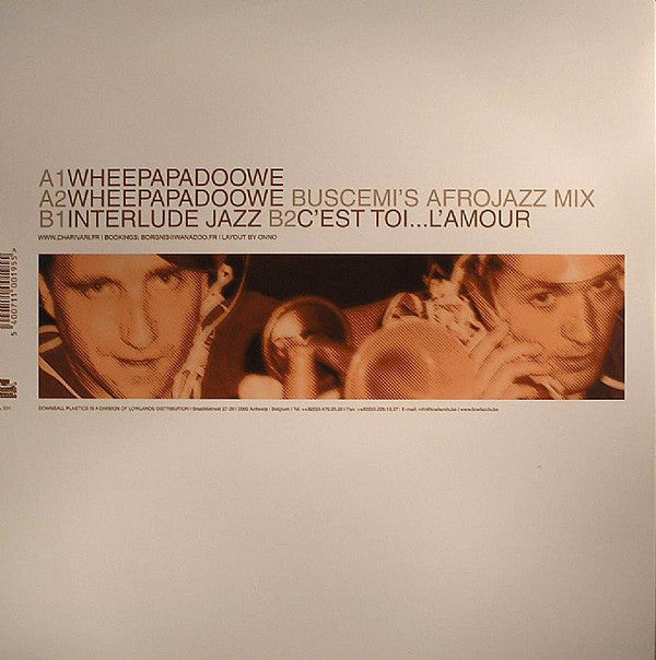 Charivari : Wheepapadoowe (12")