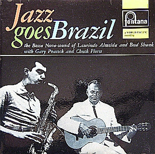 Laurindo Almeida & Bud Shank : Jazz Goes Brazil (LP, Mono)