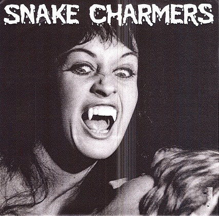 The Snakecharmers : Nuthin For You (7", Single)