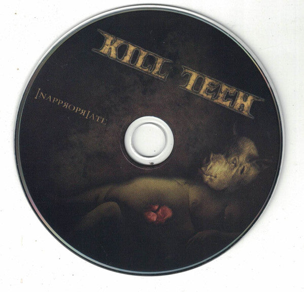 Kill Tech : Inappropriate (CD, Album)