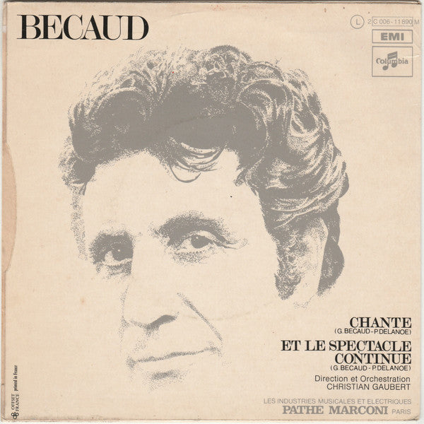 Gilbert Bécaud : Chante / Et Le Spectacle Continue (7", Single)