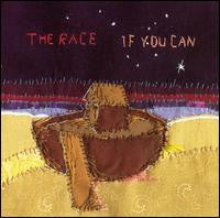 The Race (2) : If You Can (CD, Album)