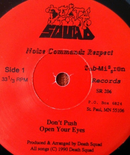 Death Squad (7) : Noise Commands Respect (7", EP)