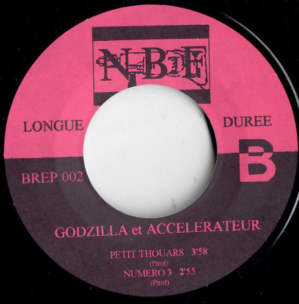Godzilla Et Accélérateur : Garance (7", EP)