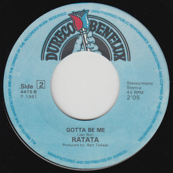 Ratata (2) : Ain't Got All The Time (7", Single)