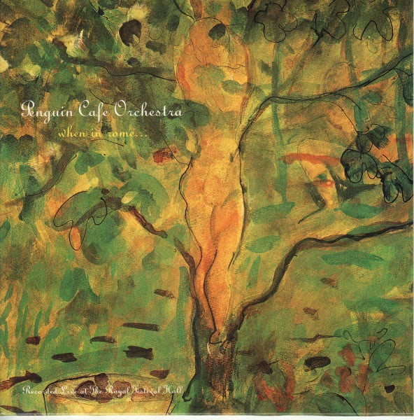 Penguin Cafe Orchestra : When In Rome... (LP, Album)