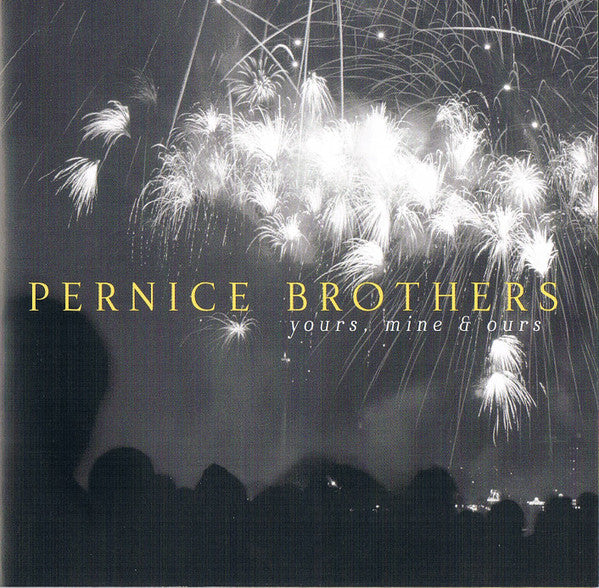 Pernice Brothers : Yours, Mine & Ours (CD, Album)