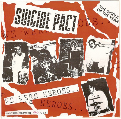 Suicide Pact : We Were Heroes (7", Num)