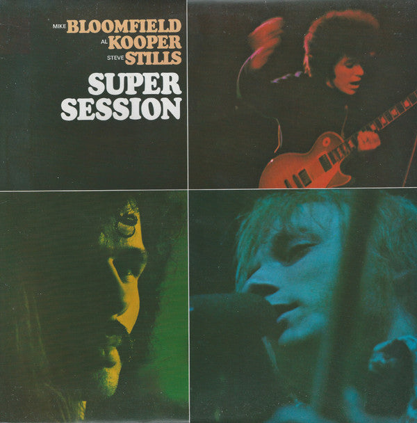 Mike Bloomfield / Al Kooper / Steve Stills* : Super Session (LP, Album, RE)