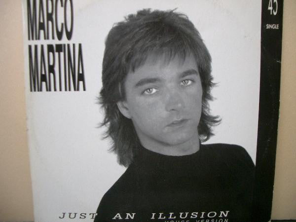 Marco Martina : Just An Illusion (House Version) (12", Single)