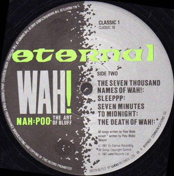 Wah! : Nah=Poo - The Art Of Bluff (LP, Album)