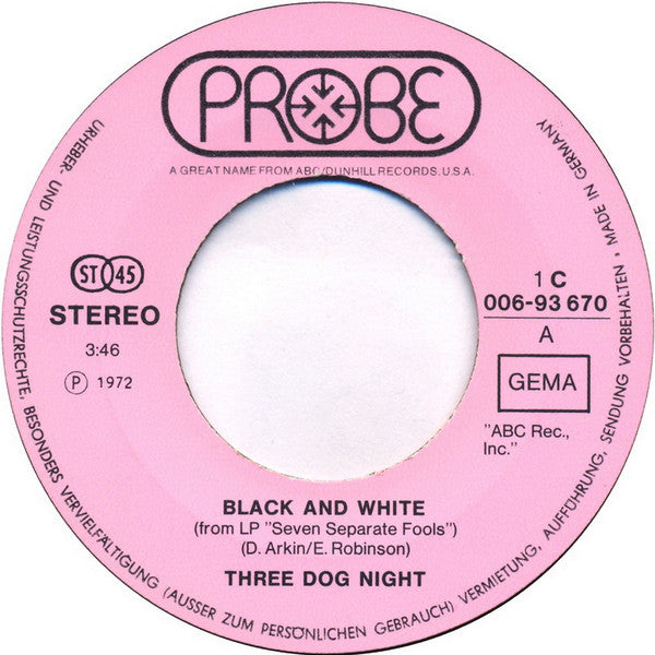 Three Dog Night : Black & White (7", Single)