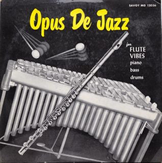 Milt Jackson, Frank Wess, Kenny Clarke, Hank Jones, Eddie Jones : Opus De Jazz (LP, Album, Mono, Dee)
