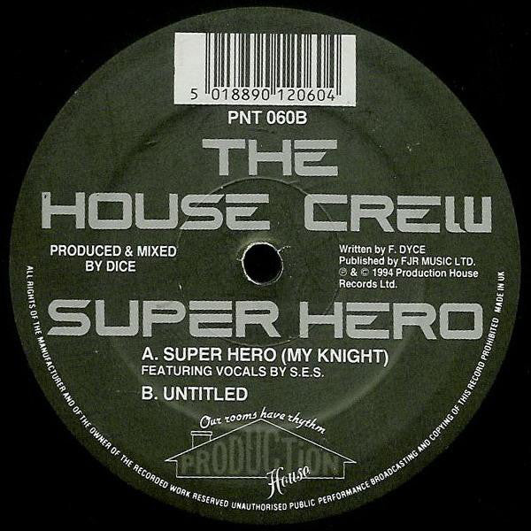 The House Crew : Super Hero (My Knight) (12")