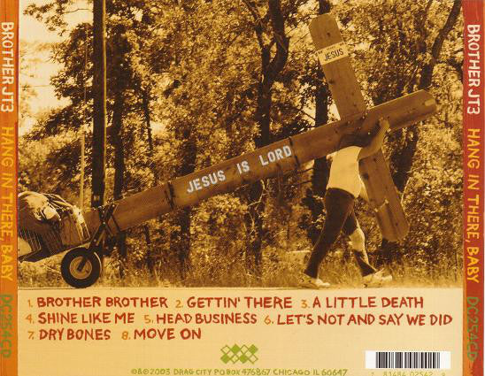 Brother JT3 : Hang In There, Baby (CD, Album)