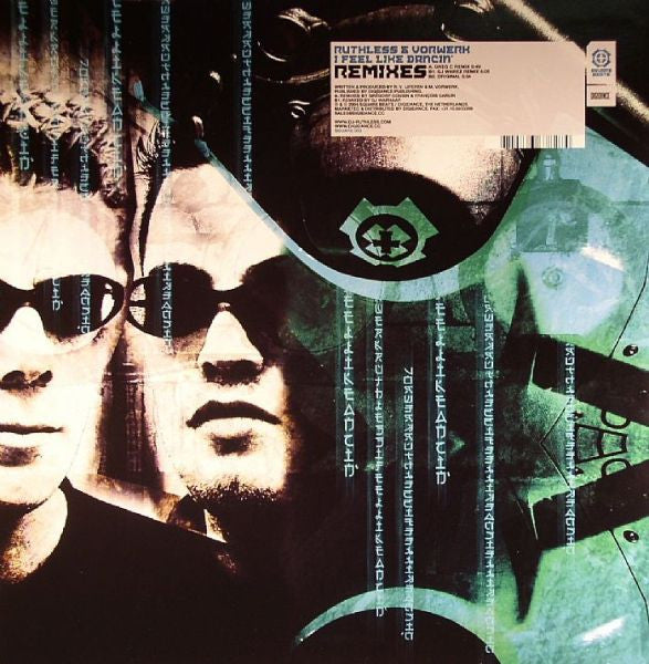 Ruthless & Vorwerk : I Feel Like Dancin' (Remixes) (12")