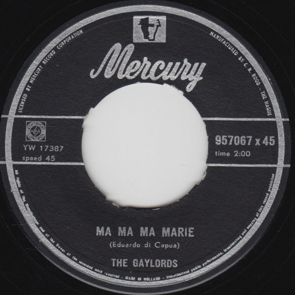 The Gaylords : Ma Ma Ma Marie / Flamingo L'Amore (7", Single)