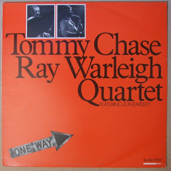 Tommy Chase—Ray Warleigh Quartet Featuring Jon Eardley : One Way (LP, Album)