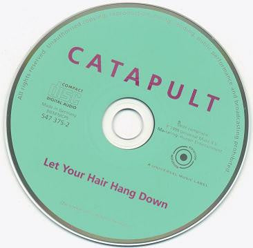 Catapult : Let Your Hair Hang Down (CD, Comp)