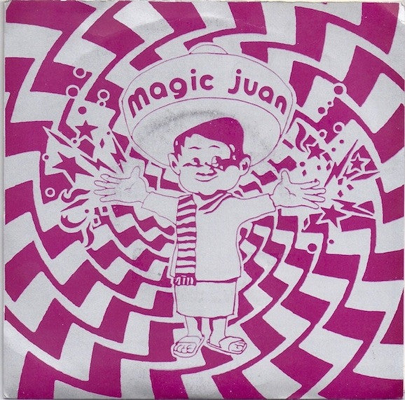 Magic Juan (2) : Hellwrinkle / Monkey Grabs The Peaches (7", Single)