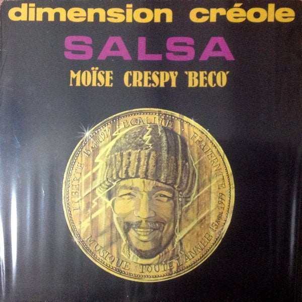 Moïse Crespy 'Beco'* : Salsa - Dimension Créole (LP, Album)