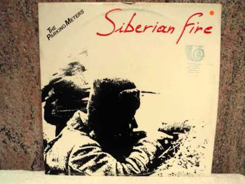 Parking Meters : Siberian Fire (12")