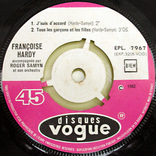 Francoise Hardy* : J'suis D'accord / Tous Les Garçons Et Les Filles (7", EP, RP)