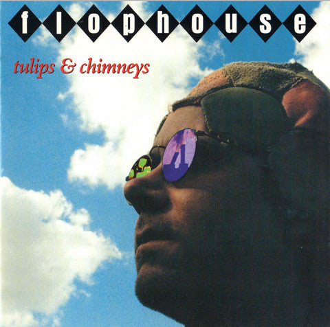 Flophouse (2) : Tulips & Chimneys (CD, Album)