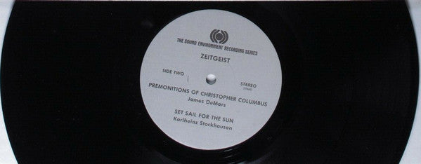 Zeitgeist, Stacey Bowers, James DeMars, Karlheinz Stockhausen : Pattern Study '2 / Premonitions Of Christopher Columbus / Set Sail For The Sun (LP, Album)