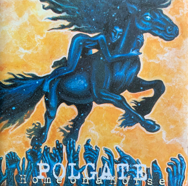Polgate : Home On A Horse (CD, Album)