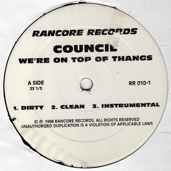 Council : We're On Top Of Thangs / Banannas (12")