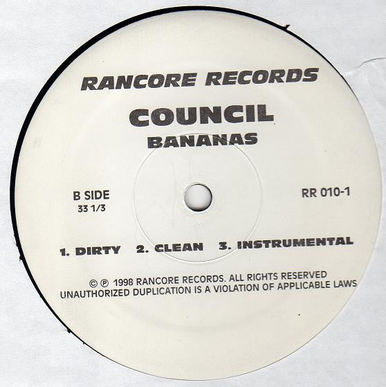 Council : We're On Top Of Thangs / Banannas (12")