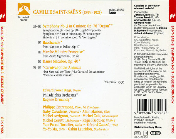 Camille Saint-Saëns - E. Power Biggs • Philippe Entremont • Gaby Casadesus • Eugene Ormandy : Symphony No. 3 "Organ". Carnival Of The Animals. Danse Macabre (CD, Comp, RE)