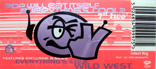 Pop Will Eat Itself : Everything's Cool? (7", Single, Ltd, Num, 2/2)