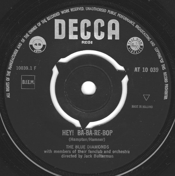 The Blue Diamonds : Hey! Ba-Ba-Re-Bop / Up Above My Head (7", Single, Mono)